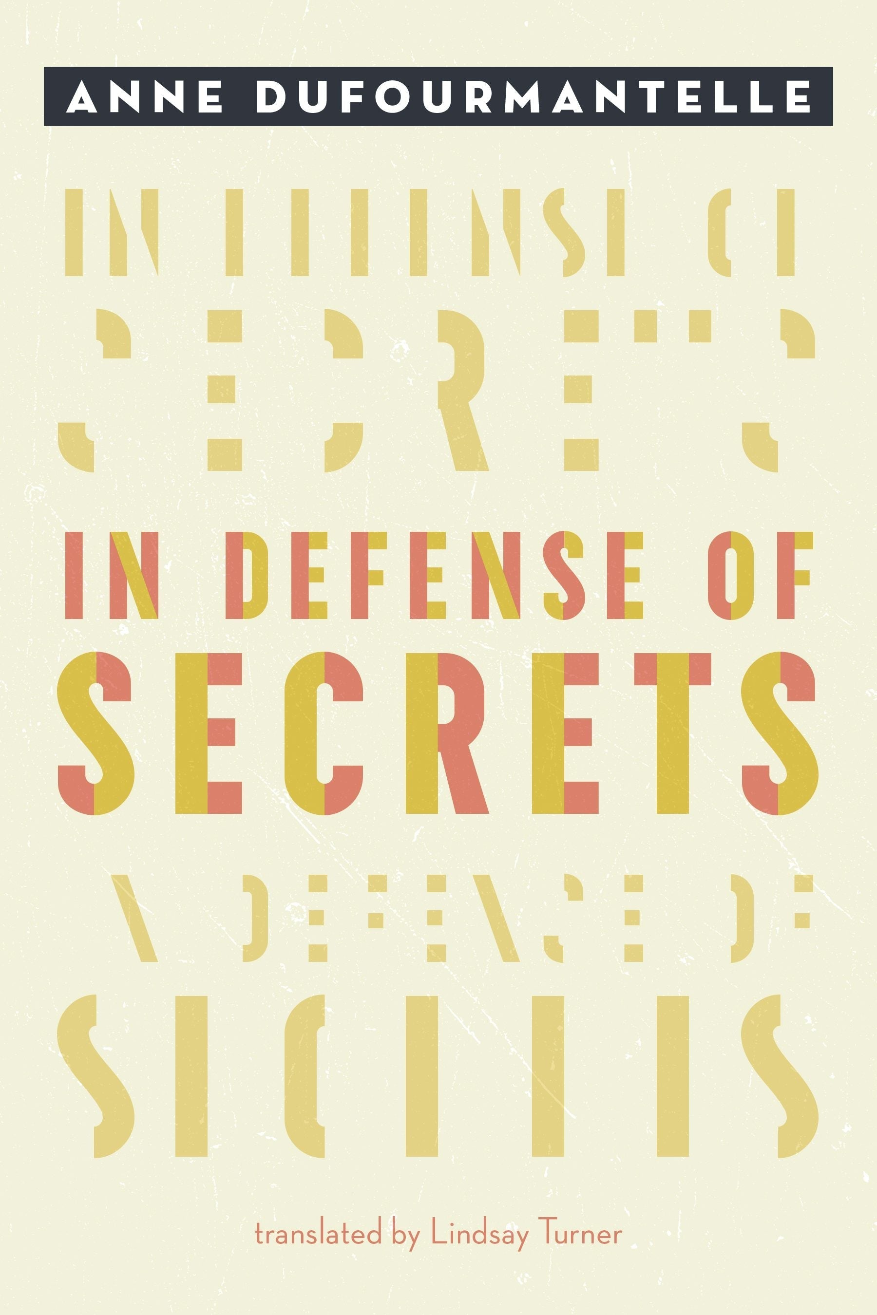 Cover image for In Defense of Secrets ISBN 9780823289226